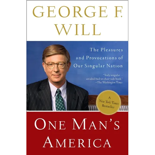 One Man's America: The Pleasures and Provocations of Our Singular Nation - Paperback