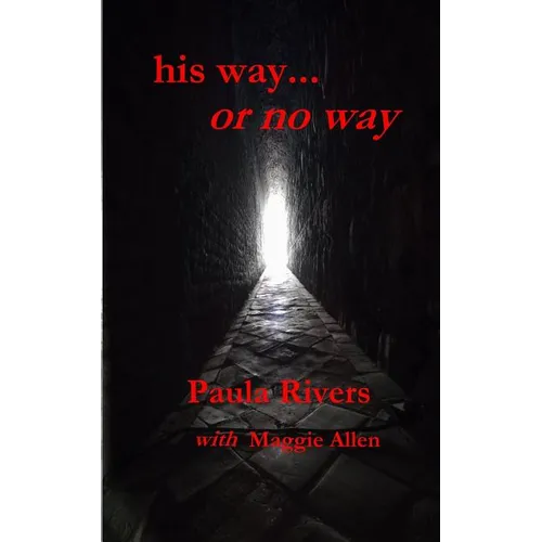 his way... or no way - Paperback