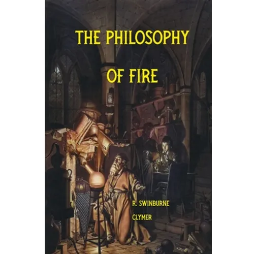 The Philosophy of Fire - Paperback