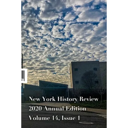 New York History Review 2020 Annual Edition - Paperback