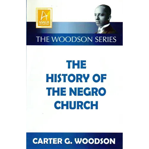 The History of the Negro Church - Paperback