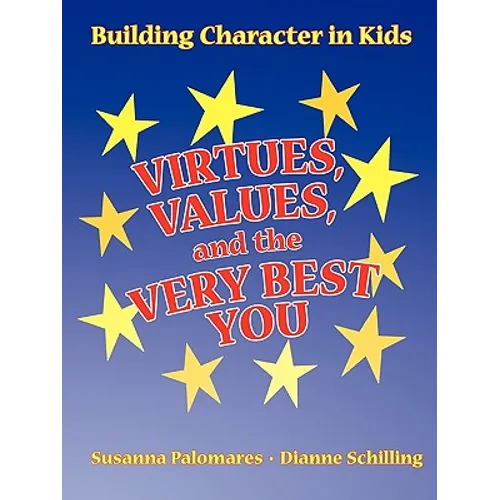 Virtues, Values, and the Very Best You - Paperback