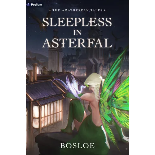 Sleepless in Asterfal: An Isekai Litrpg - Paperback