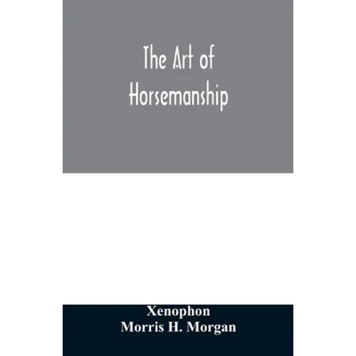 The art of horsemanship - Paperback