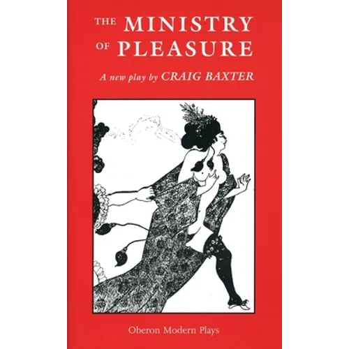 The Ministry of Pleasure - Paperback