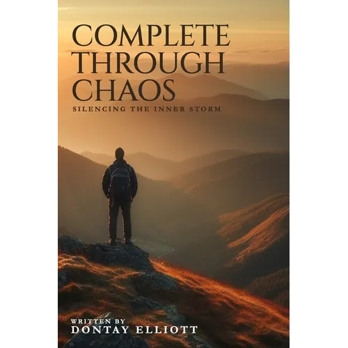 Complete Through Chaos - Paperback