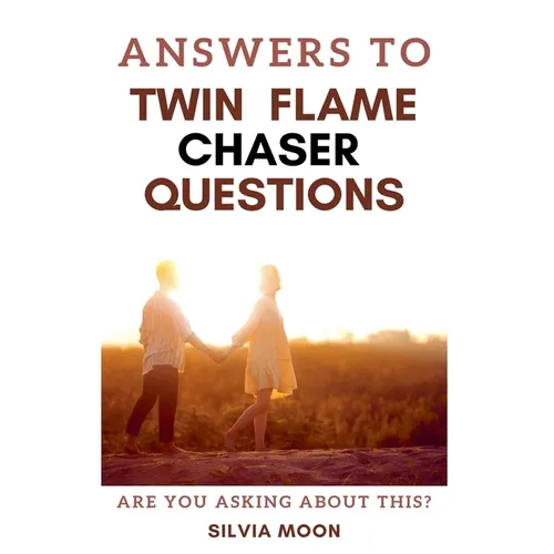 Answers To Twin Flame Chaser Questions - Paperback