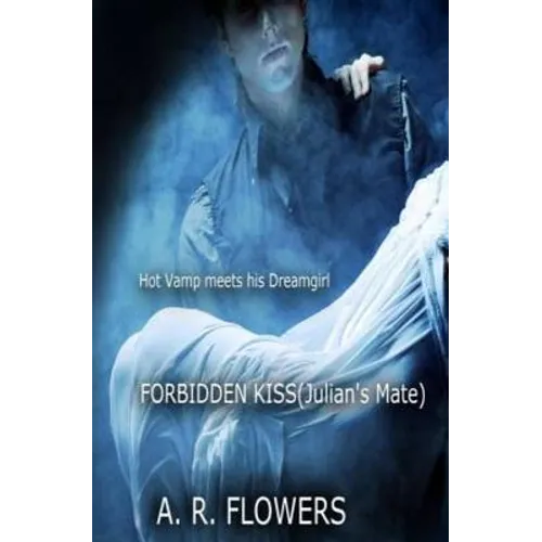 Forbidden Kiss (Julian's Mate) - Paperback