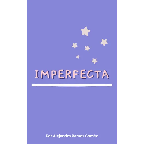 Imperfecta
