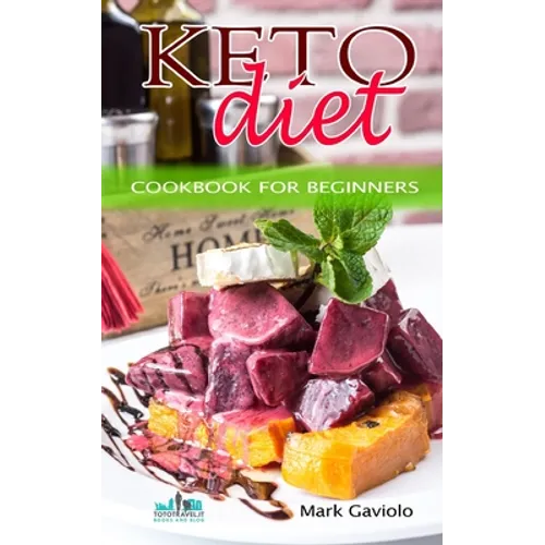Keto Diet: Cookbook for beginners - Paperback
