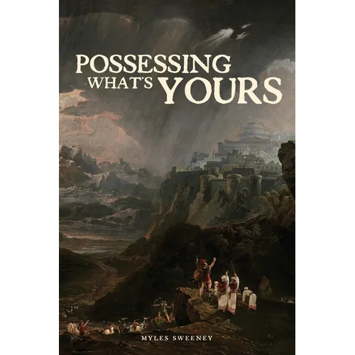 Possessing What's Yours - Paperback