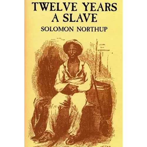 Twelve Years a Slave - Paperback