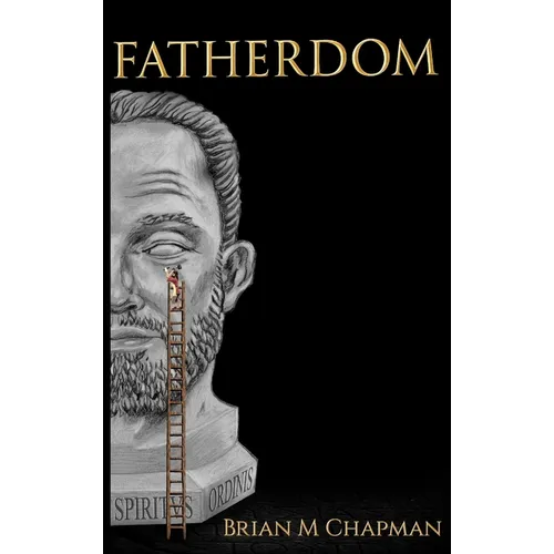 Fatherdom - Hardcover