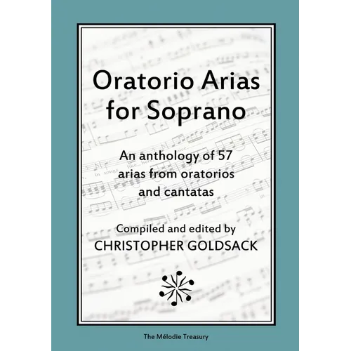 Oratorio Arias for Soprano: An anthology of 57 arias from oratorios for soprano - Paperback