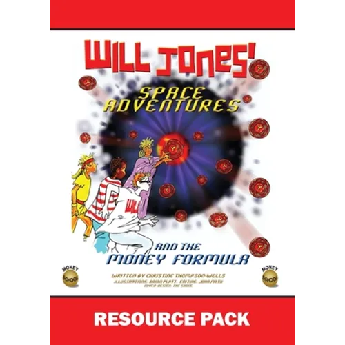 Will Jones Space Adventures and The Money Formula - Teachers Resource Pack: Resource Pack - Paperback