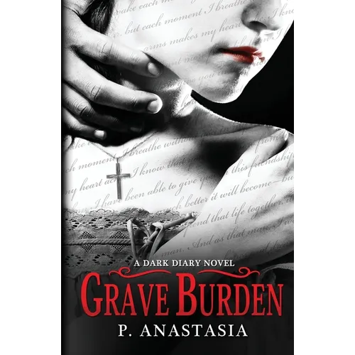 Grave Burden: A Dark Diary Novel - Paperback