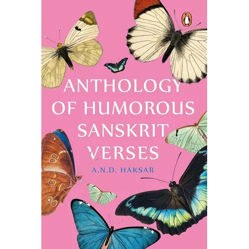Anthology of Humorous Sanskrit Verses - Hardcover
