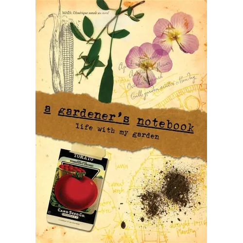 A Gardener's Notebook: Life with My Garden