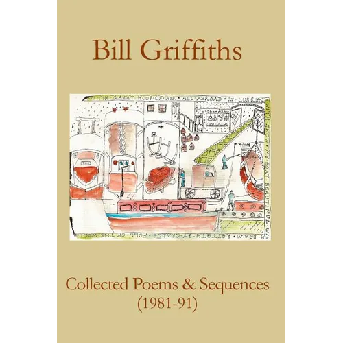 Collected Poems & Sequences (1981-91) - Paperback