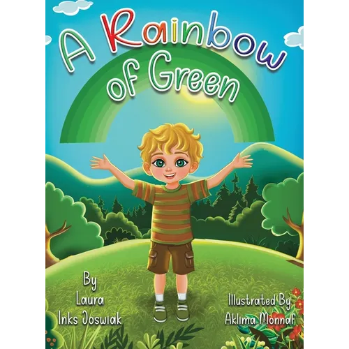 A Rainbow of Green - Hardcover