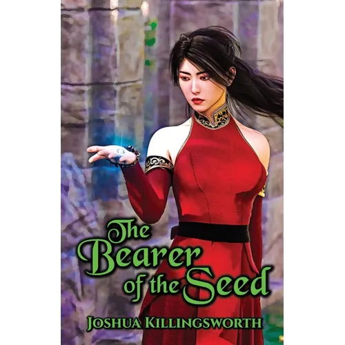 The Bearer of the Seed - Paperback