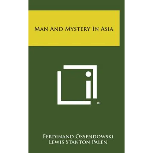Man and Mystery in Asia