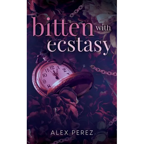Bitten With Ecstasy - Paperback