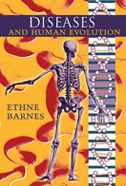 Diseases and Human Evolution - Paperback