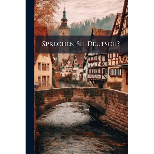 Sprechen Sie Deutsch? - Paperback
