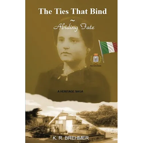 The Ties That Bind Abiding Fate - Paperback