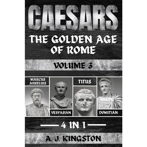 Caesars: Marcus Aurelius, Vespasian, Titus & Domitian - Paperback