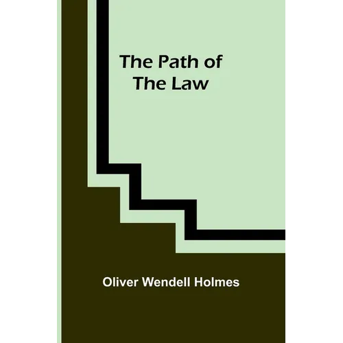 The Path of the Law - Paperback