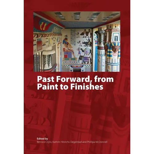 Past Forward, from Paint to Finishes - Paperback