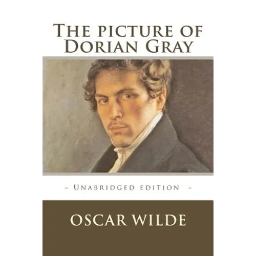 The picture of Dorian Gray: Unabridged - Paperback