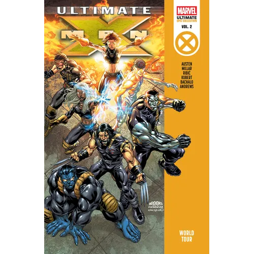 Ultimate X-Men Epic Collection: World Tour - Paperback