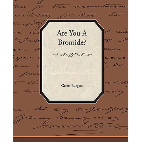 Are You a Bromide? - Paperback