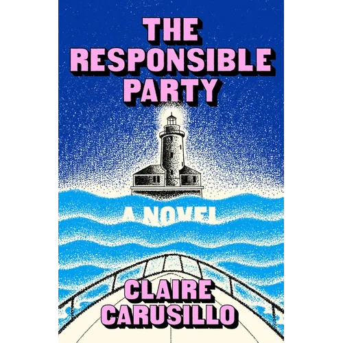 The Responsible Party - Hardcover