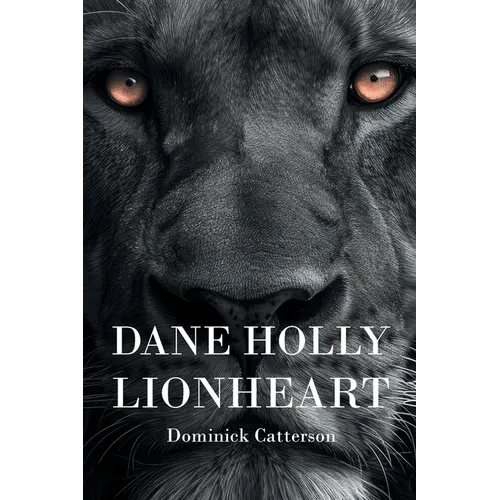 Dane Holly: Lionheart - Paperback