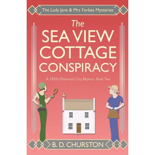 The Sea View Cottage Conspiracy - Paperback
