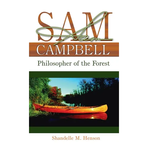 Sam Campbell: Philosopher of the Forest - Hardcover