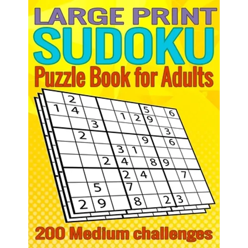 Large print Sudoku Puzzle book for adults: 200 Medium 9x9 Sudoku puzzles with solutions for adults - Paperback