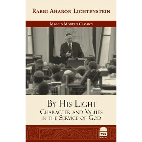 By His Light: Character and Values in the Service of God - Hardcover