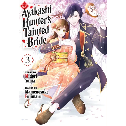 The Ayakashi Hunter's Tainted Bride 3 - Paperback