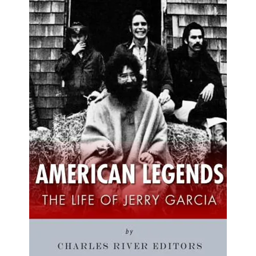 American Legends: The Life of Jerry Garcia