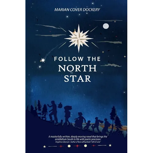 Follow the North Star - Paperback