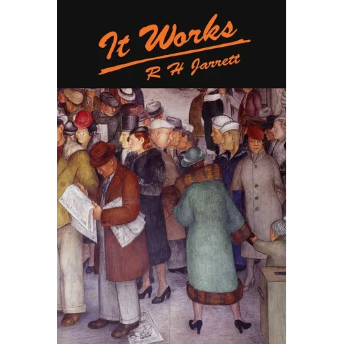 It Works: The Famous Little Red Book That Makes Your Dreams Come True! - Paperback