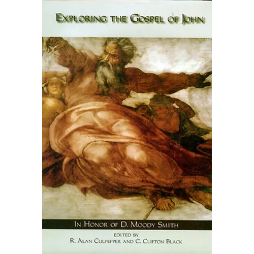 Exploring the Gospel of John - Paperback