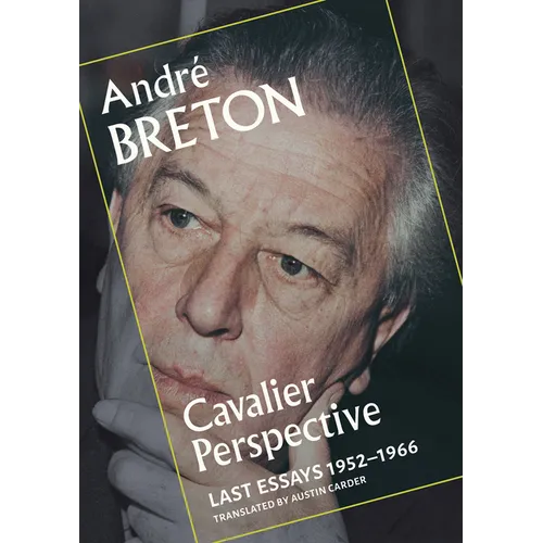 Cavalier Perspective: Last Essays, 1952-1966 - Paperback