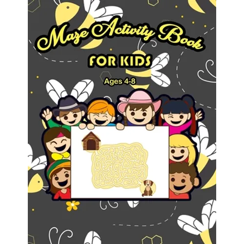 Maze Activity Book for Kids Ages 4-8: Maze Activity Book - 4-6, 6-8 - Workbook for Games, 100 Fun and Challenging Mazes - Paperback