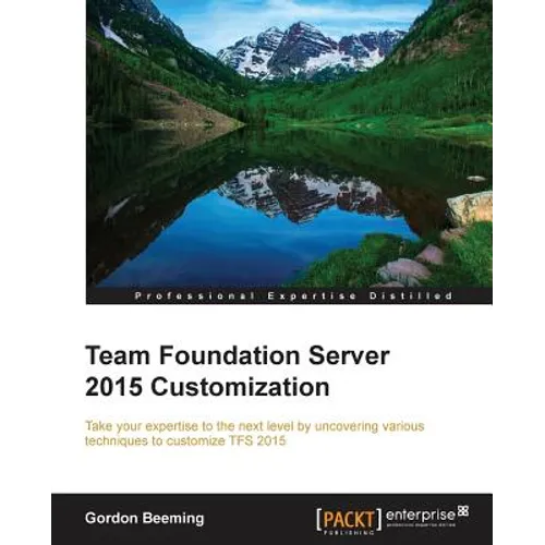 Team Foundation Server 2015 Customization